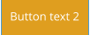 Button text 2