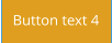 Button text 4